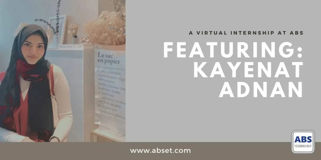 A Virtual Internship at ABS: Featuring Our Marketing Intern, Kayenat